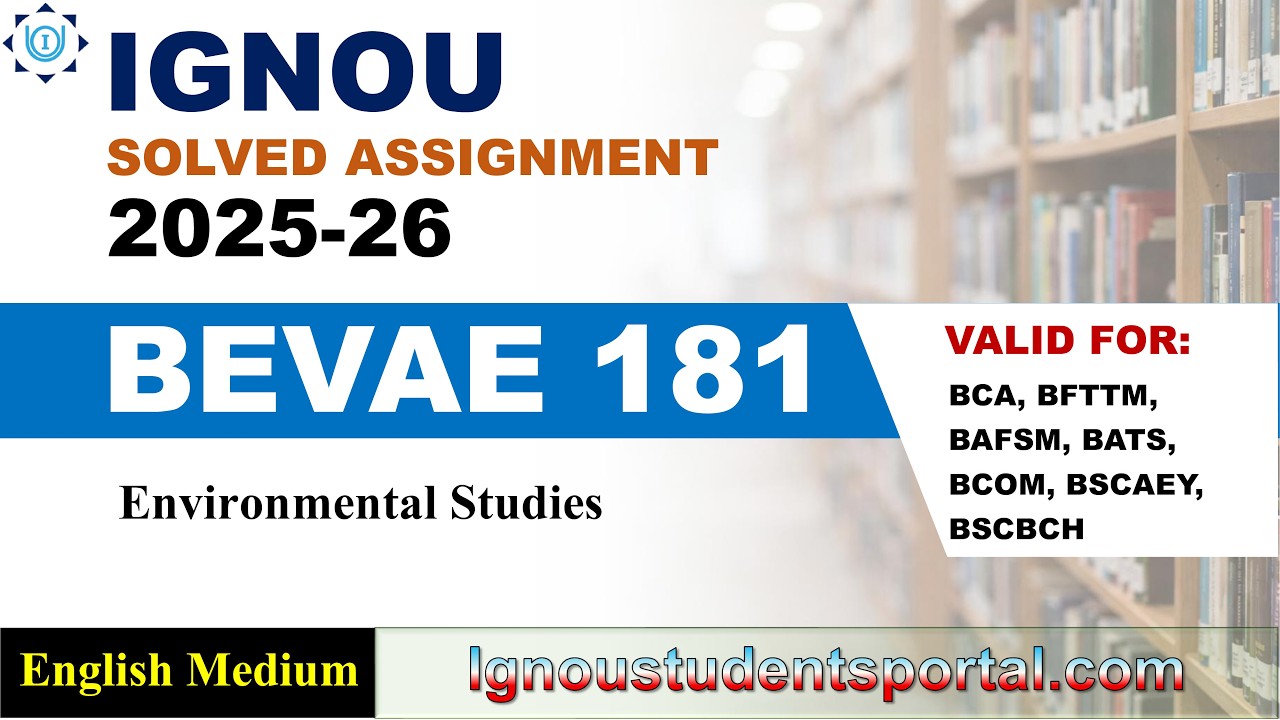 IGNOU BEVAE 181 Solved Assignment 2025-26 | English Medium | Download PDF | IGNOU Students Portal