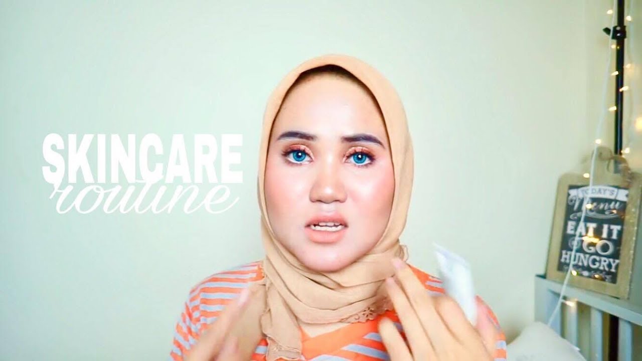 MY SKINCARE ROUTINE 2017