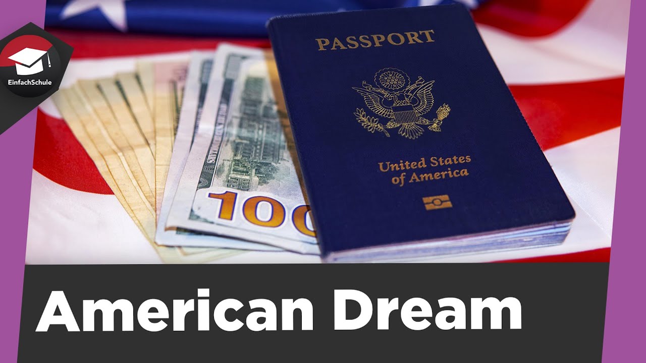 American Dream einfach erkl&auml;rt - Bedeutung, Ursprung, Einfl&uuml;sse und Probleme - Zusammenfassung!