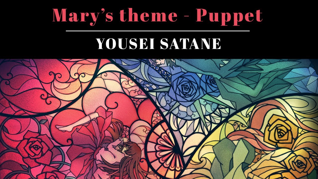 【Yousei】 Mary's Theme / Puppet - Ib (French ver.)