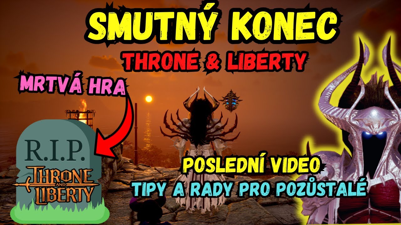 CHYBA, která zavinila konec hry + rady co teď ve hře dál - CZ/SK Throne and Liberty