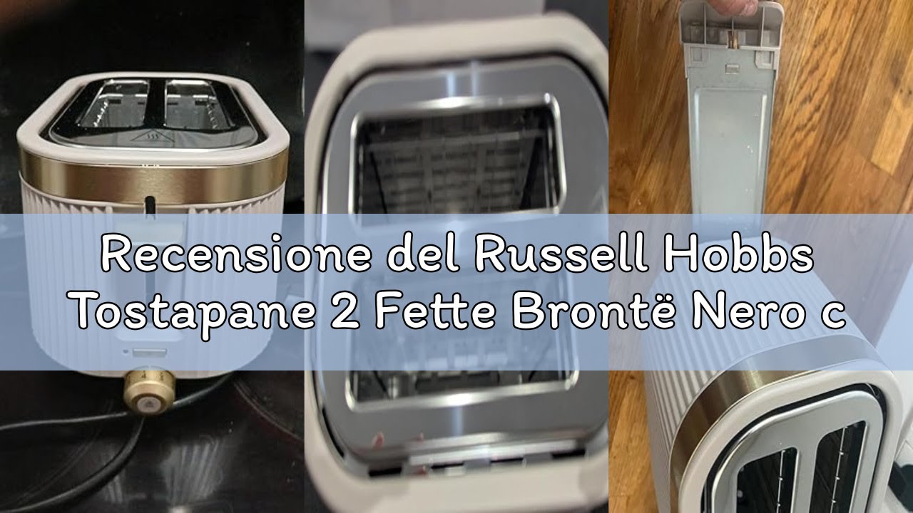 Recensione del Russell Hobbs Tostapane 2 Fette Brontë Nero con 6 Livelli di Doratura, Opaco, Dettagl