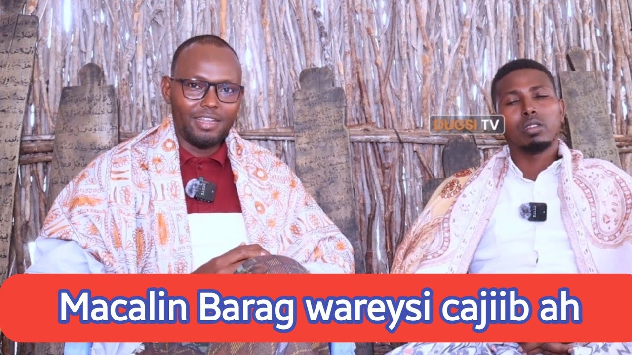WAREYSI MO,ALIM HUSSEIN AHMED HUSSEIN (macalin barag)