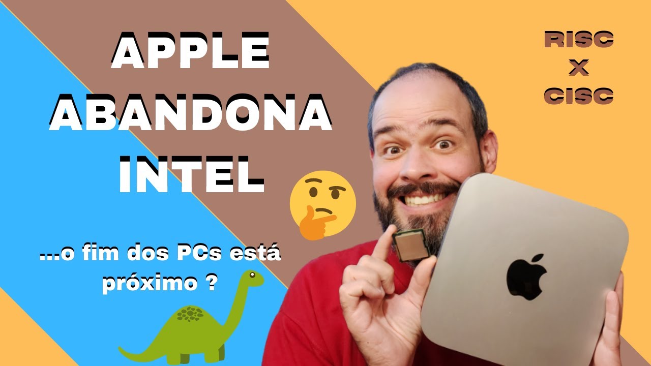 Apple abandona Intel ! Ser&aacute; o fim dos PCs ? RISC vs CISC