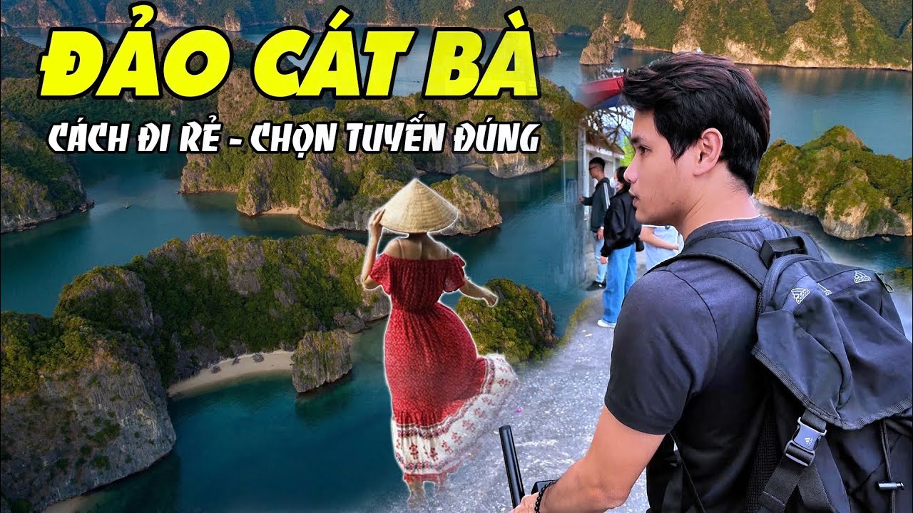 Đảo Cát Bà | Đi Du Lịch Sao Cho Tiết Kiệm Lịch Trình Nên Chọn | 10 most places in a Cat Ba - Part1