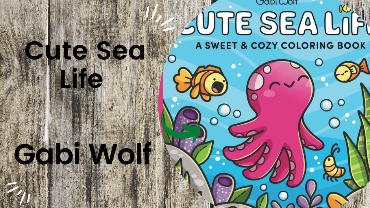 Cute Sea Life - Gabi Wolf // Adult Colouring Book Flip Through