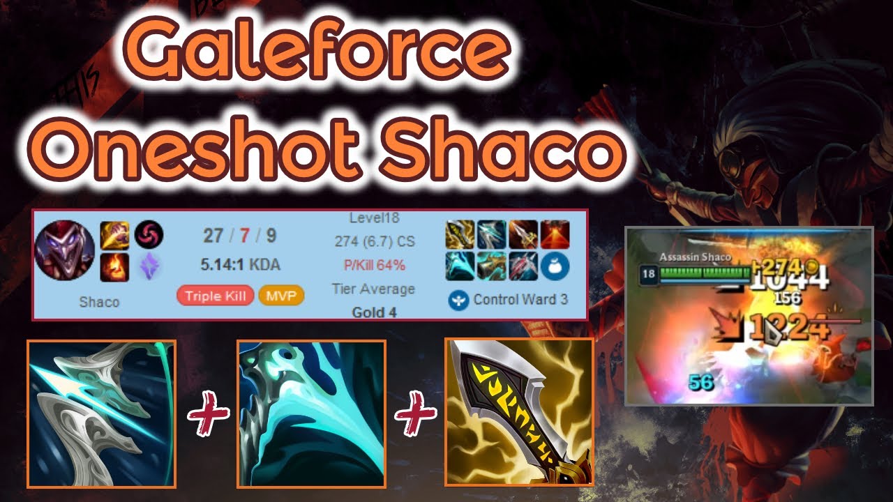 Galeforce 100% Crit Shaco Oneshot Build - 6s Nash [League of Legends] Full Gameplay - Infernal Shaco
