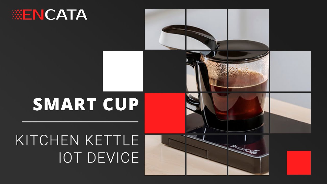 Smart cup - EnCata [141109]