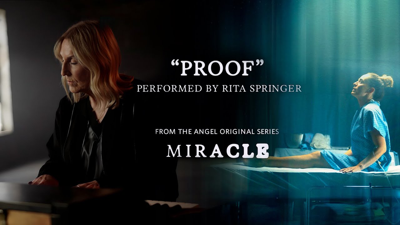 Proof (From the Angel Original Series Miracle) by Rita Springer
