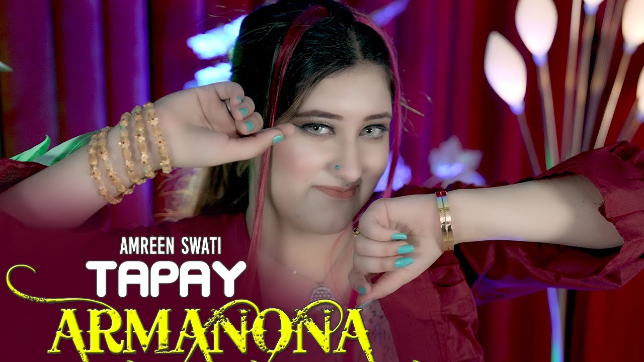 Pashto New Songs 2025 Armanona | Amreen Swati | Tapay - Tapaezy | Official Music Video