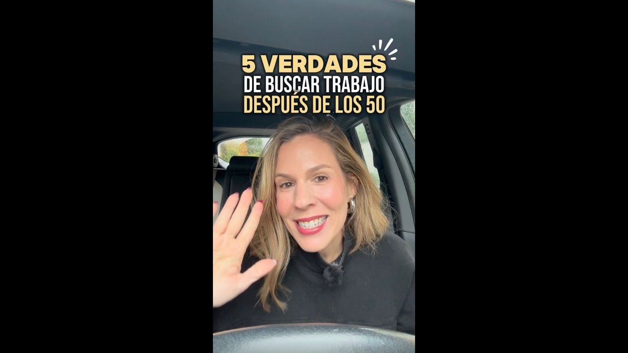 5 verdades de buscar trabajo después de los 50 que nadie te dice, pero yo sí.