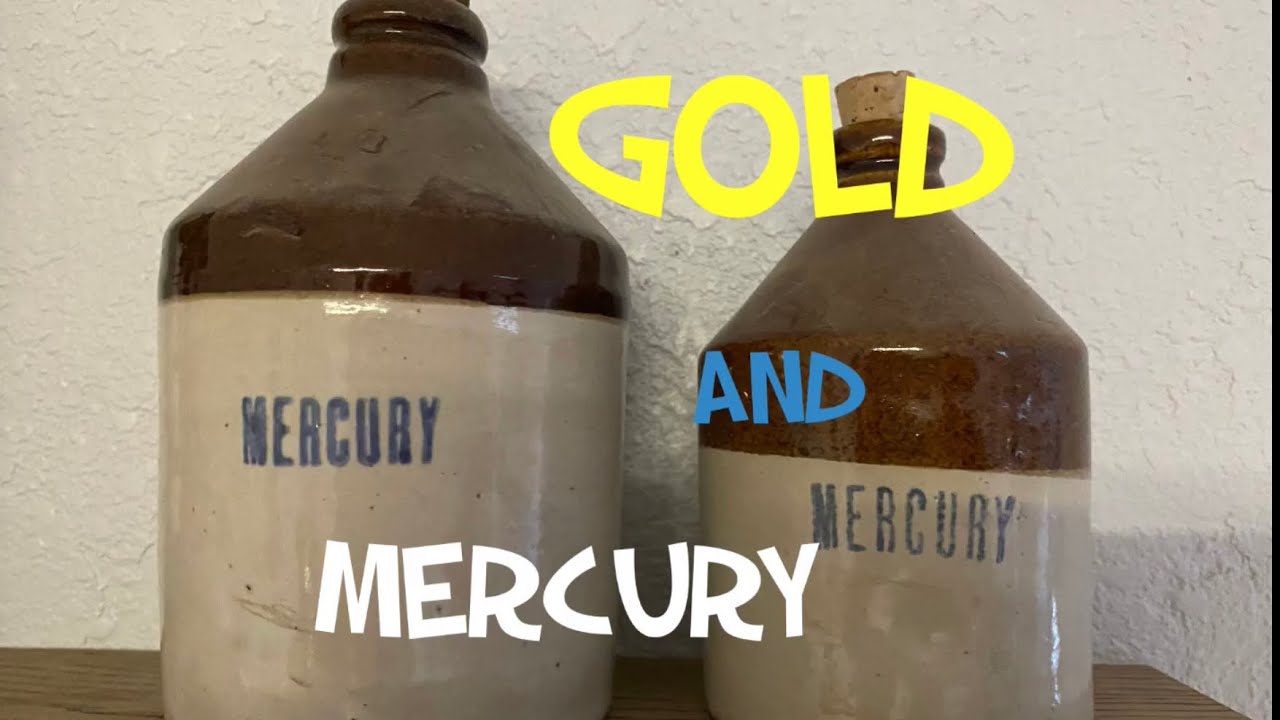 Gold - Mercury - Do as I say not as I do - How to - Be Safe. Playing with Mercury and Acids.
