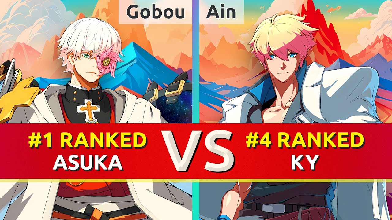 GGST ▰ Gobou (#1 Ranked Asuka) vs Ain (#4 Ranked Ky). High Level Gameplay