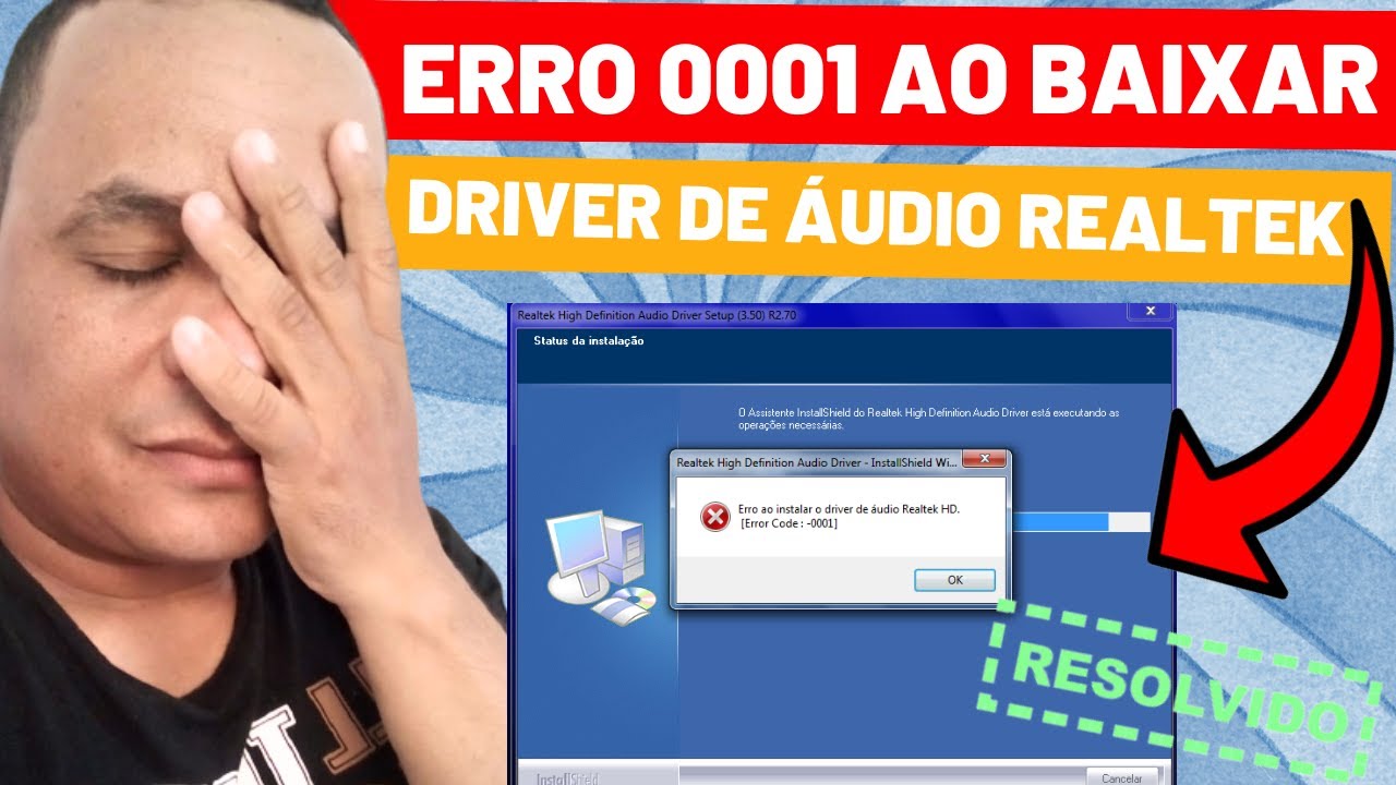 Erro ao instalar o driver de Áudio Realtek HD (Resolvido)