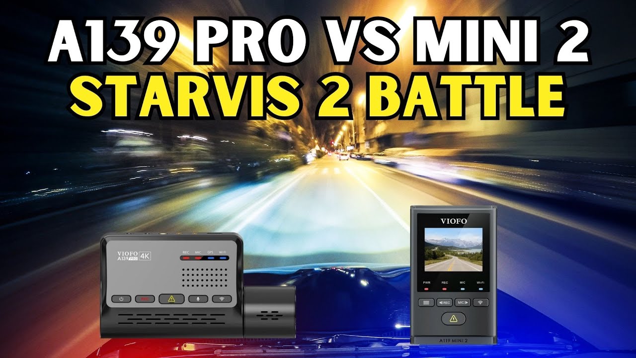 Viofo A139 Pro vs Viofo A119 Mini 2 Dash Cam