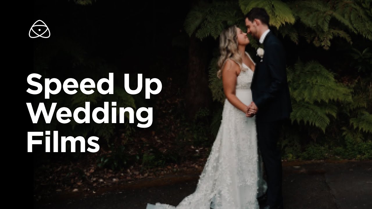 Speed Up Your Wedding Filmmaking