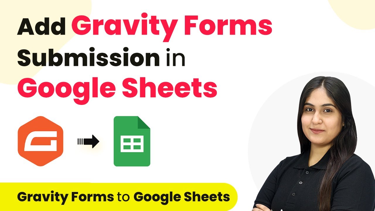 Как добавить отправку Gravity Forms в Google Таблицы | Gravity Forms в Google Таблицы