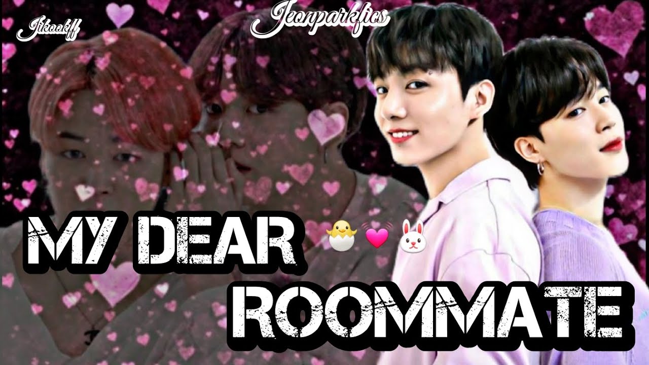 My Dear Room Mate /Jikookff (Jungkook Birthday spl Oneshort) Top Jungkook and Bottom Jimin