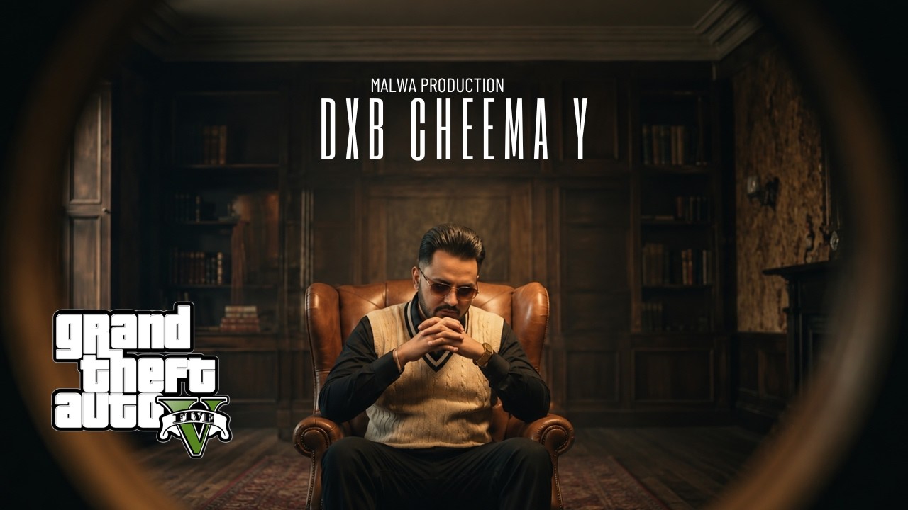DXB Cheema Y Instagram Viral Song | Gta V | Punjabi Song | Malwa Production