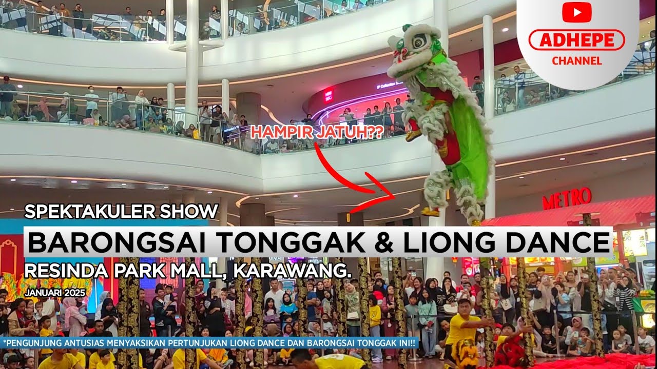 AKSI BARONGSAI TONGGAK DI RESINDA MALL KARAWANG - 2025