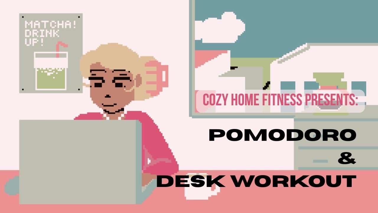 Office Fitness | 2hr Pomodoro Timer & Desk Workout