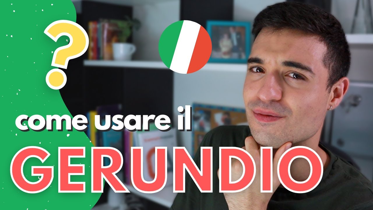 Tutti gli usi del GERUNDIO in Italiano (ita audio with subs)