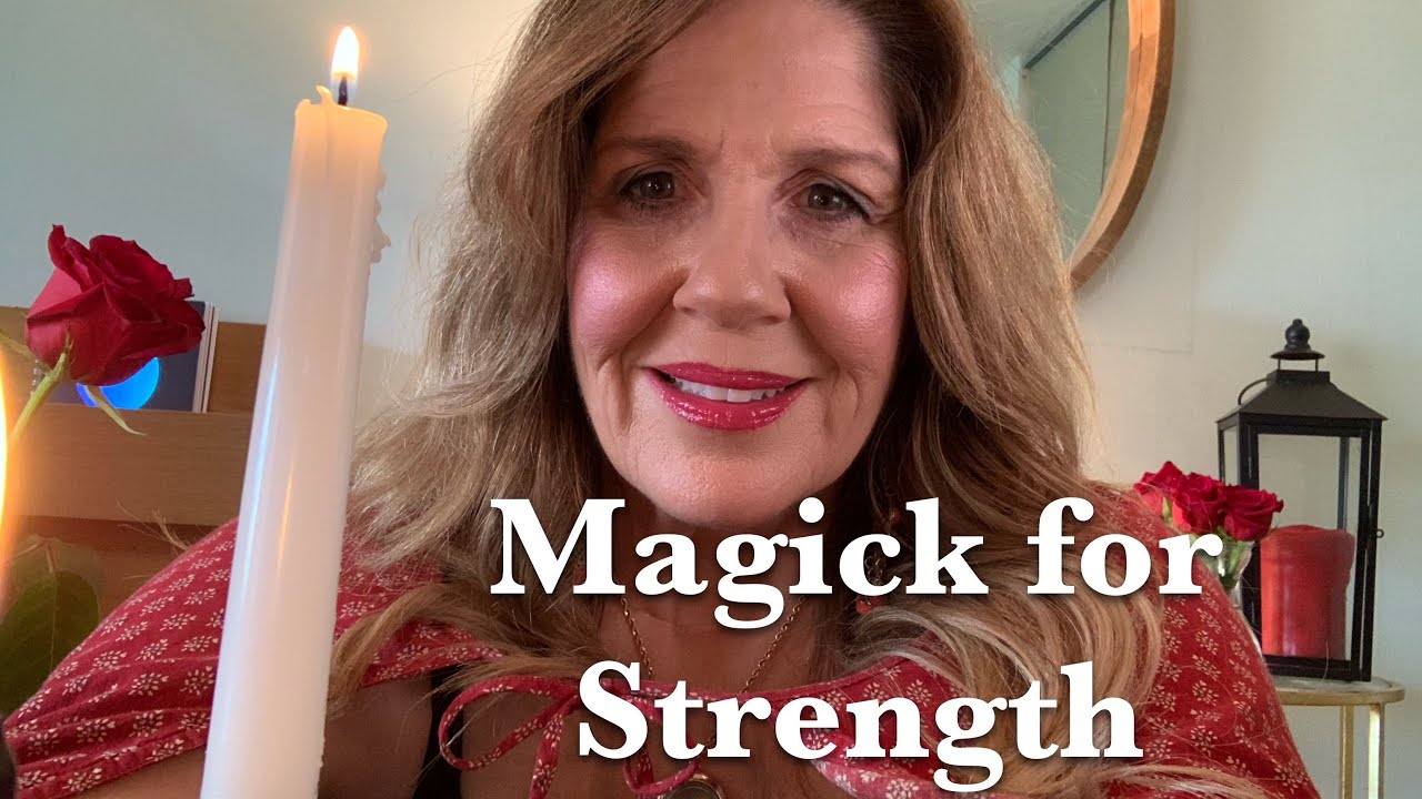 Magick For STRENGTH