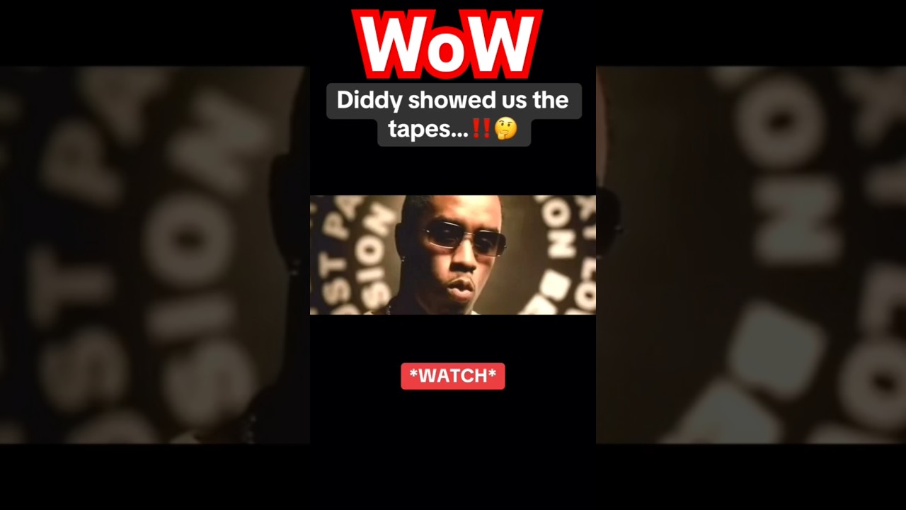 Diddy Shows The Tapes !!!!