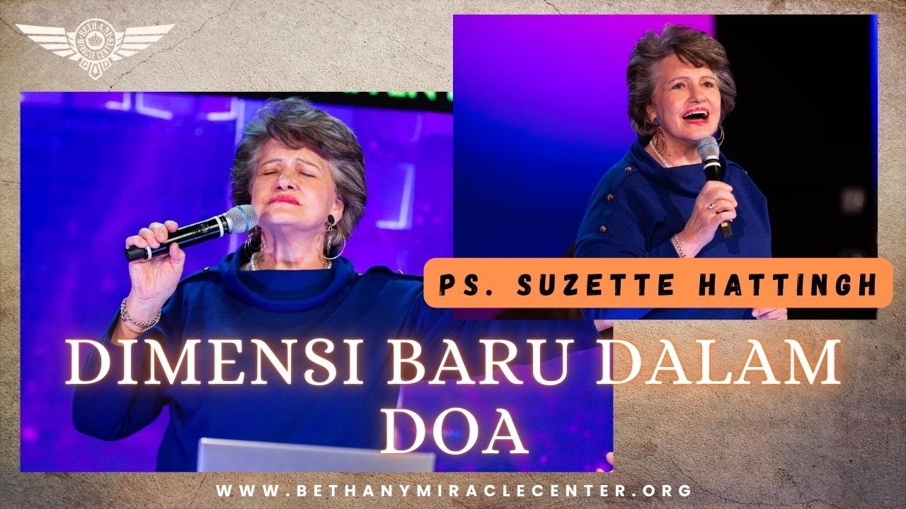 DIMENSI BARU DALAM DOA - Ps  Suzette Hattingh