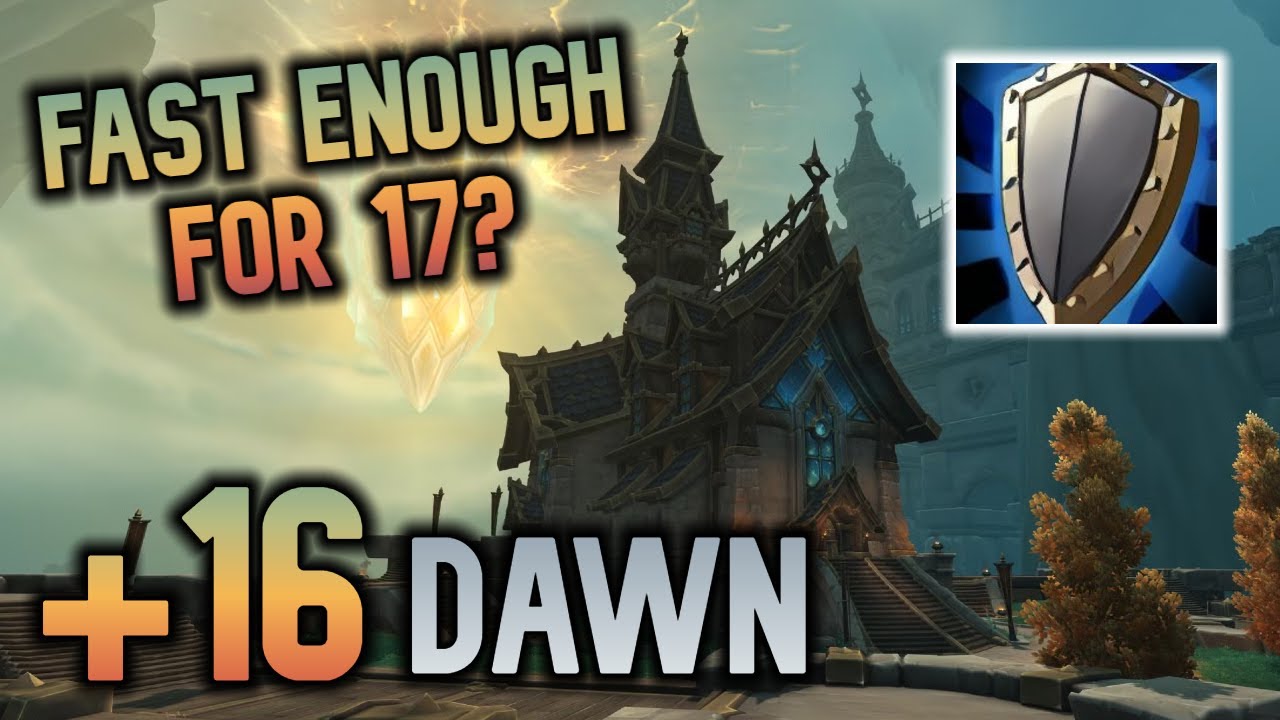+16 Dawnbreaker - Speedy | Prot Warrior