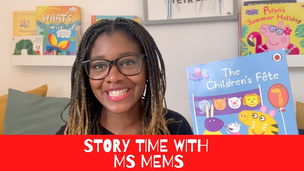 Peppa Pig / The Children's Fete / Story Time with MS Mems