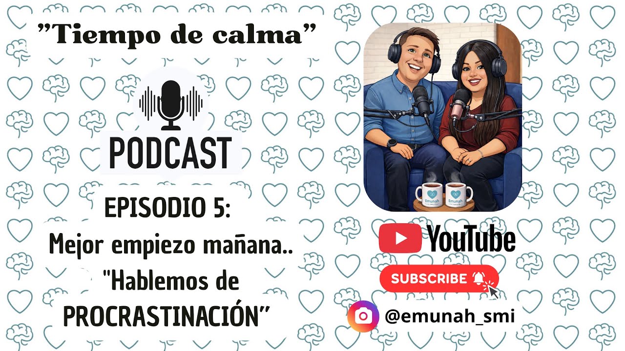 Episodio 5: Mejor empiezo mañana...