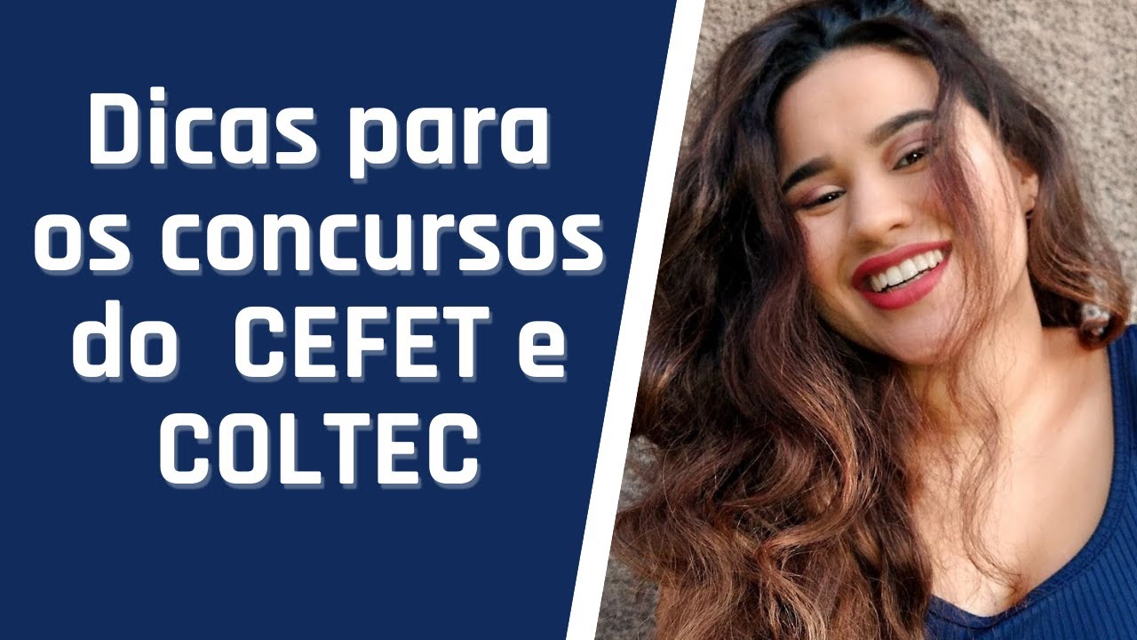O que você precisa saber antes de fazer a prova do CEFET e COLTEC