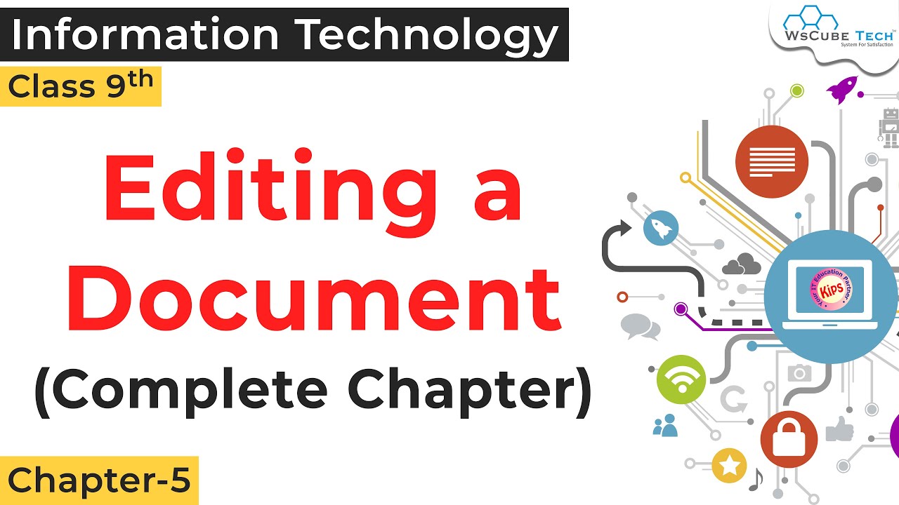 Editing a Document Chapter-5 IT Class 9 | IT Class 9 How to Edit a Document? | IT 402 Class 9