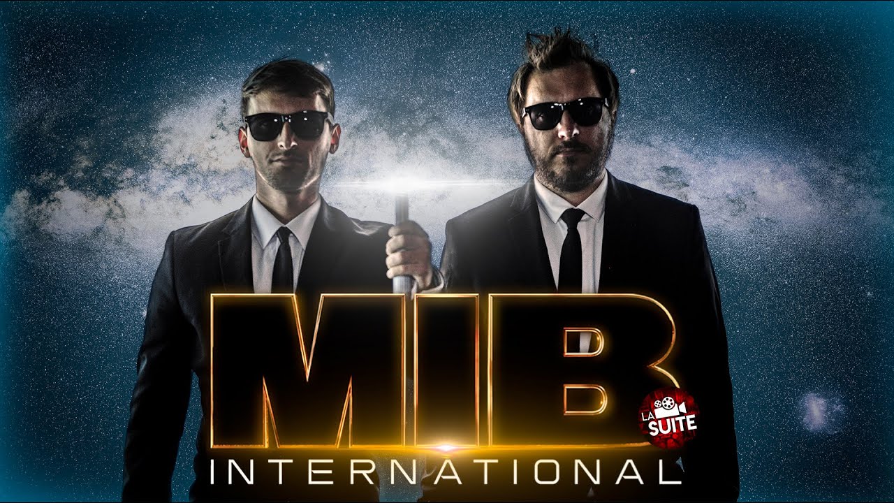 La Suite de Trop | MEN IN BLACK INTERNATIONAL