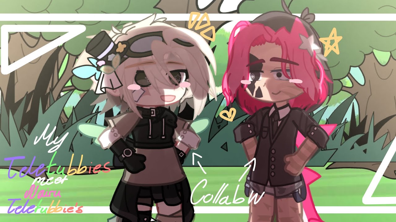¡My Teletubbies meet Nairu's Teletubbies! || Collab W 