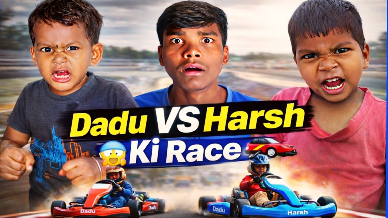 😯 Dadu VS Harsh 😱 Ki Race 🏎️.....