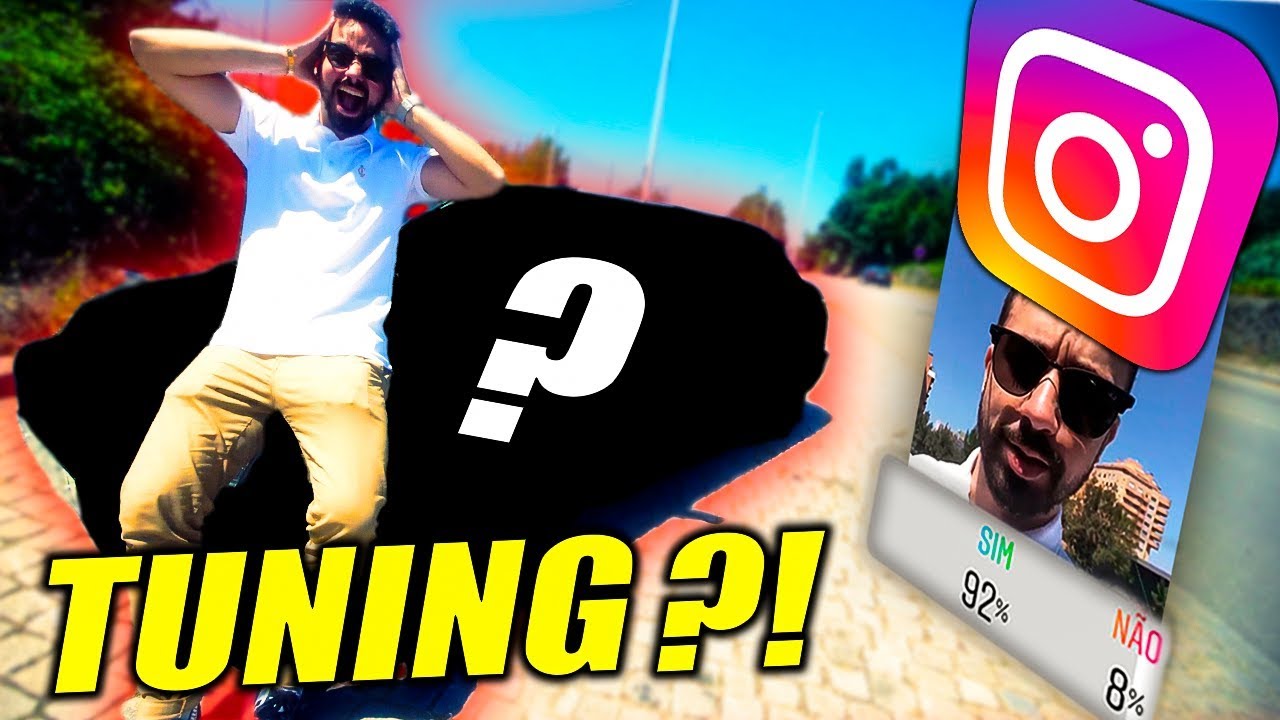 CONDUZI UM CARRO TUNING ?! [ INSTAGRAM CONTROLA A MINHA VIDA POR UM DIA ]