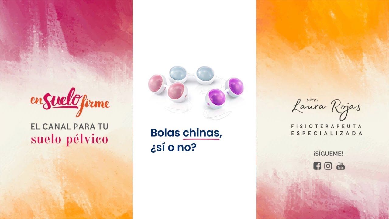 Bolas chinas para el suelo p&eacute;lvico &iquest;s&iacute; o no? || En Suelo Firme