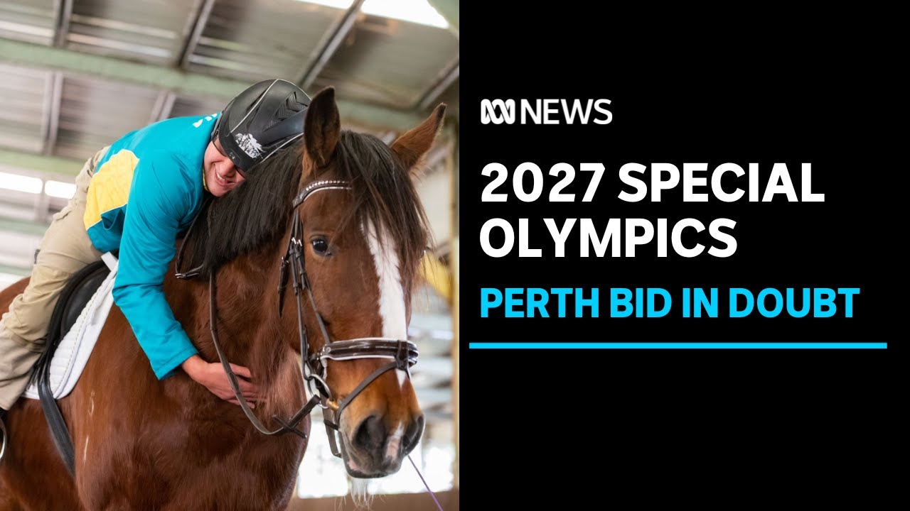 Perth's bid for the 2027 Special Olympics struggling to get government support | ABC News