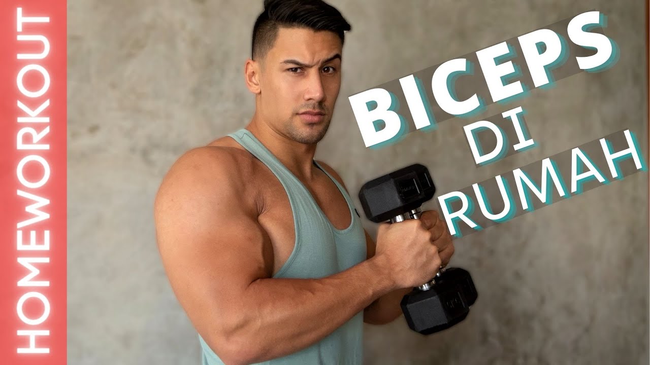 CARA MEMBENTUK OTOT BICEPS DI RUMAH