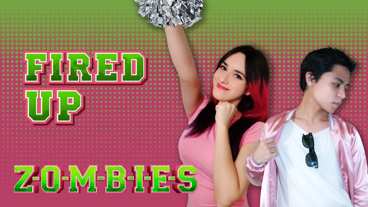 Zombies - Fired Up (En Español) Hitomi Flor .ft Agus Goya