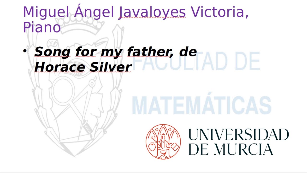 Arte hecho por matemáticos. Miguel Ángel Javaloyes, Song for my father, de Horace Silver