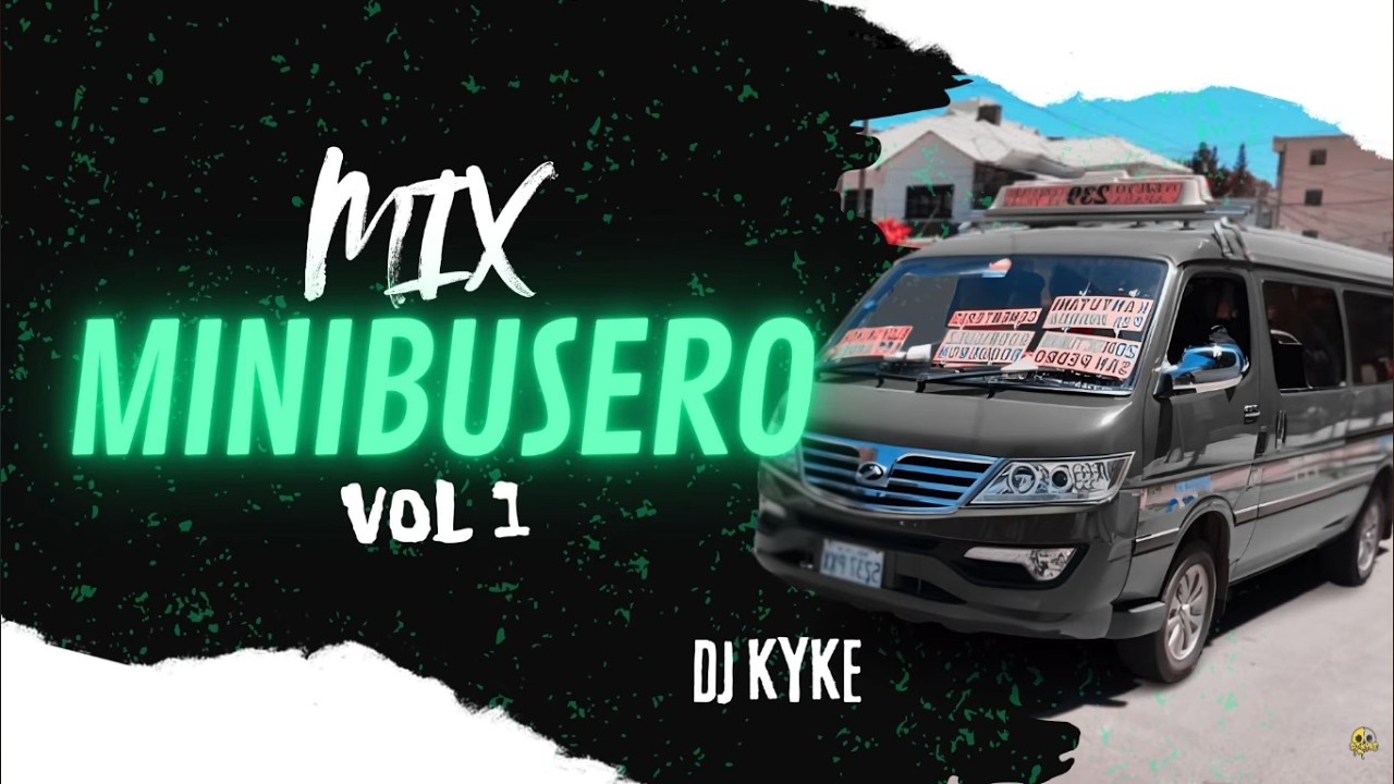 MIX MINIBUSERO VOL 1 🔥 Korys, Los Brothers, Bandy2... ETC