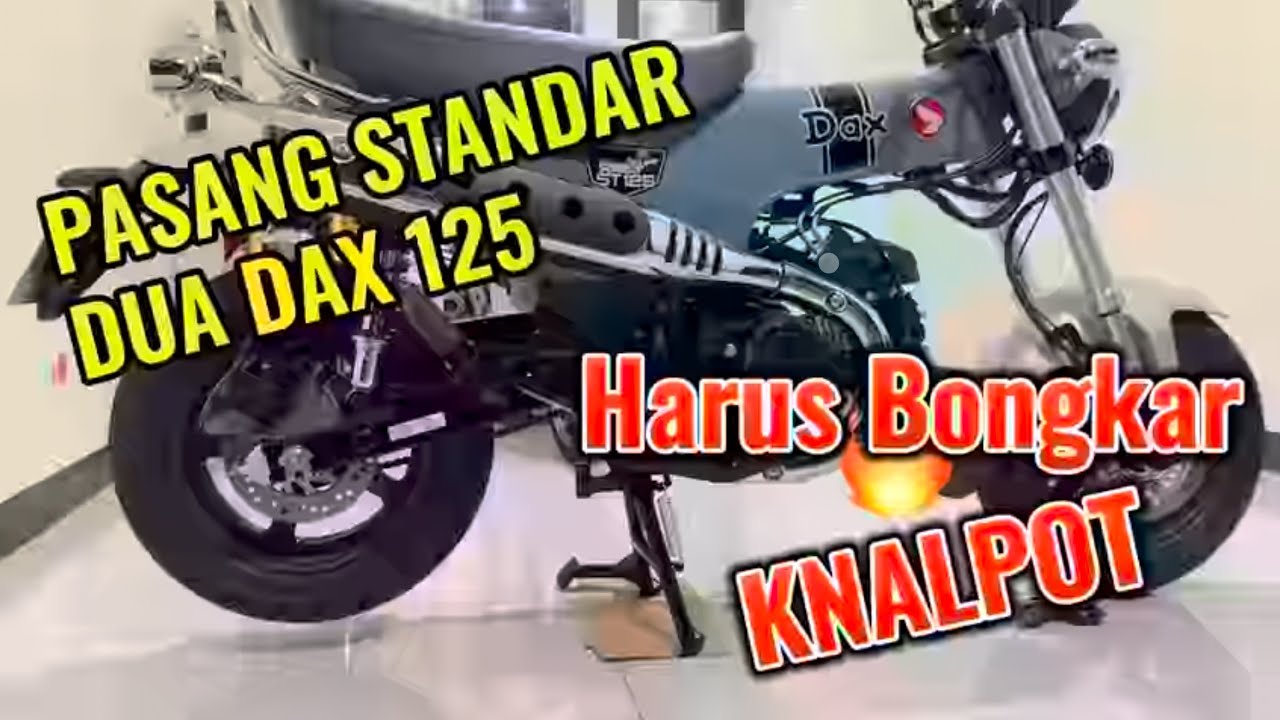 PASANG STANDAR DUA HONDA DAX ST125