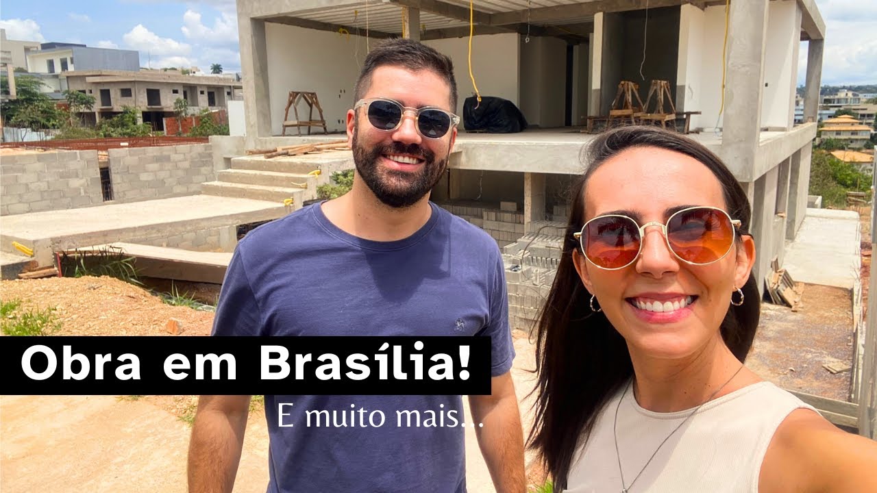 Obra em Brasília - Vale Nigth dos Papais