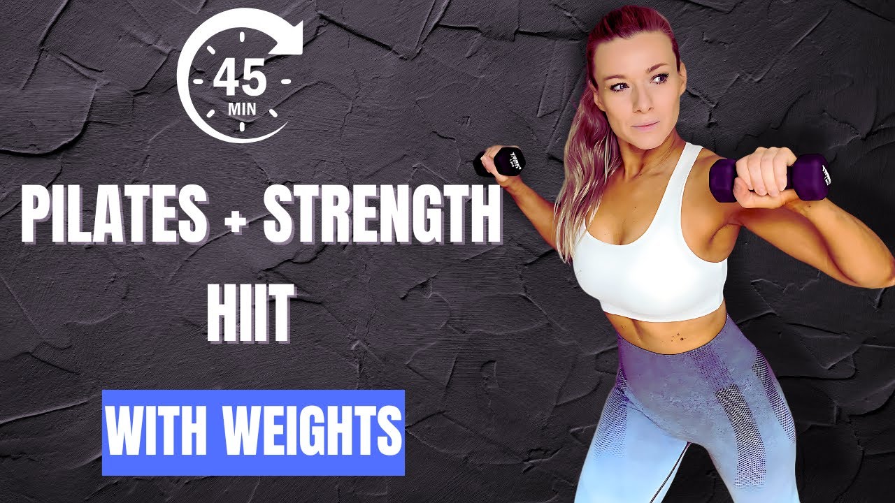 45 Min Pilates Strength Fusion – HIIT Full Body Dumbbell Workout for Fat Burn & Sculpting