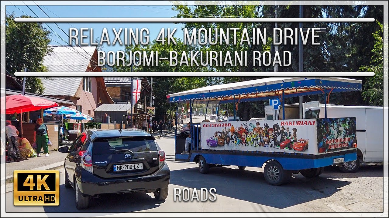 Relaxing 4K Mountain Drive | Borjomi–Bakuriani Road