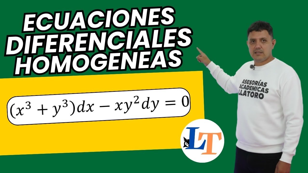 Ecuaciones Diferenciales Homogéneas