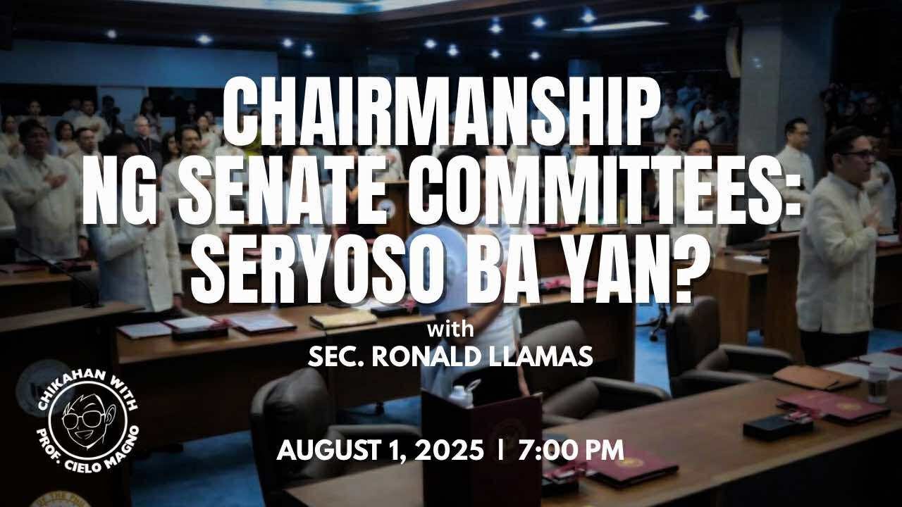 Chairmanship ng Senate Committees: Seryoso ba yan?